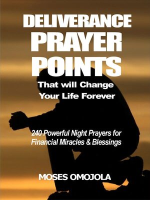 cover image of Deliverance prayer points that will change your life forever